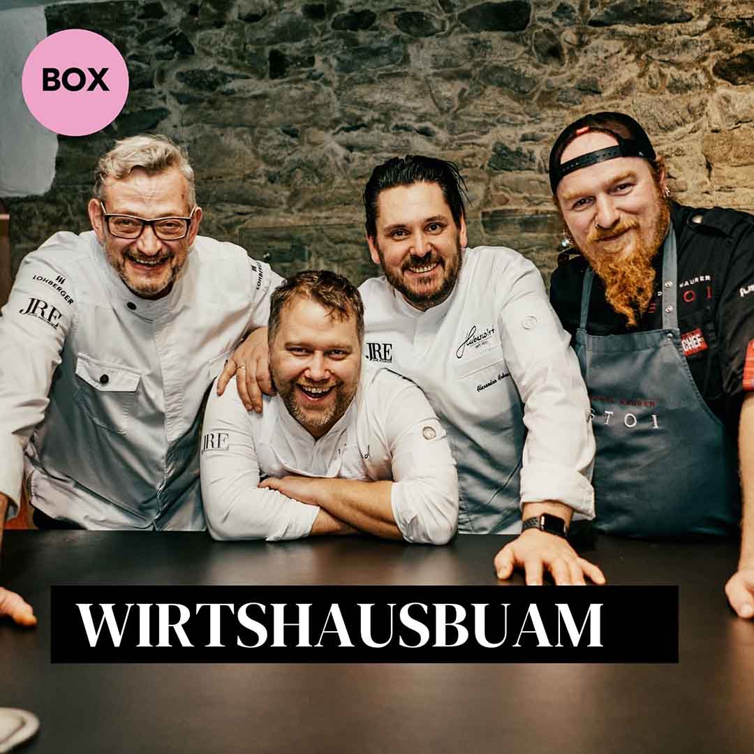 Wirtshausbuam Box Lucki Maurer, Jockl KAiser, Anton Schmaus, Alexander Huber Köche