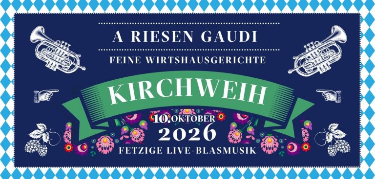 10. Oktober 2026: Kirchweih mit Wirtshausklassikern