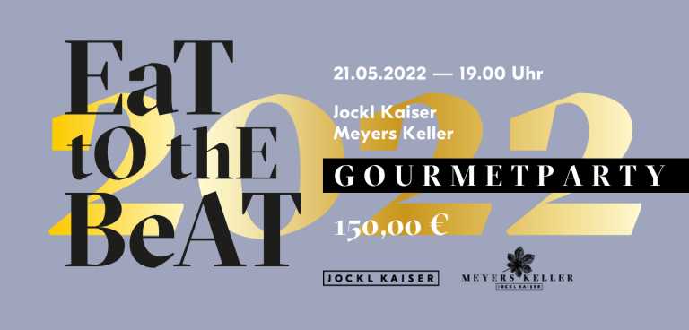 21. Mai: eat to the beat 2022 | die Gourmetparty